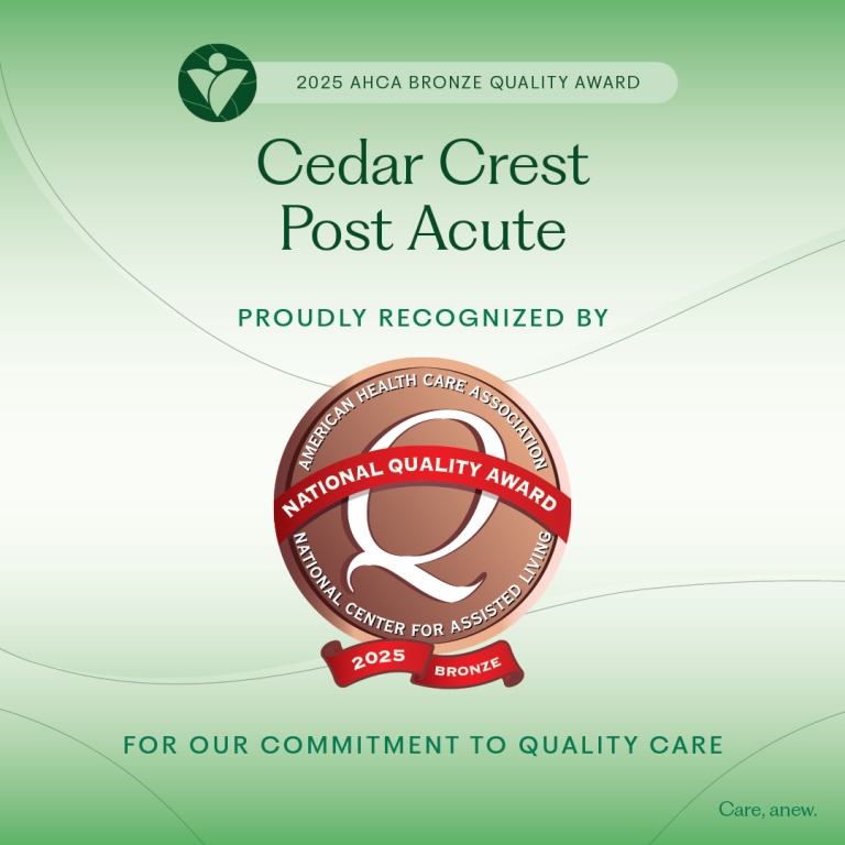 Cedar Crest Post Acute Recognized with National Quality Award from AHCA/NCAL 